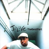 Artwork for The Best Part by J-Live