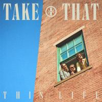 Artwork for This Life by Take That