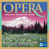 Artwork for Opera - Världens vackraste arior / The Most Beautiful Arias in the World by Various Artists