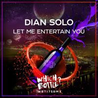 Artwork for Let Me Entertain You by Dian Solo