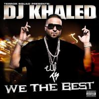 Artwork for We The Best by DJ Khaled