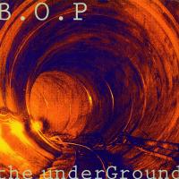 Artwork for The Underground EP by B.O.P.