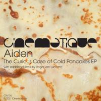 Artwork for The Curious Case of Cold Pancakes EP by Aiden