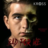Artwork for Bad For Me  (Instrumental Album) by Jo Kross