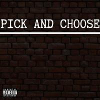 Artwork for Pick and Choose by Drey Cunningham