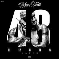 Artwork for 48 Hours Later by Trae Tha Truth