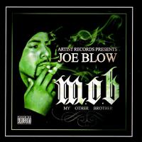 Artwork for M.O.B. (My Other Brother) by Joe Blow