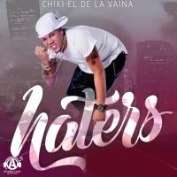 Artwork for Haters by Chiki El De La Vaina