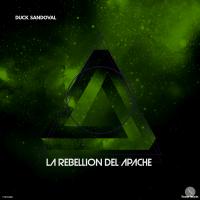 Artwork for La Rebellion Del Apache by Duck Sandoval