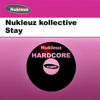 Artwork for Stay by Nukleuz Kollective