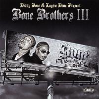 Artwork for Bone Brothers III by Bizzy Bone