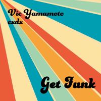 Artwork for Get Funk by Vic Yamamoto