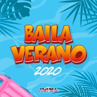 Artwork for Baila Verano 2020 by Various Artists
