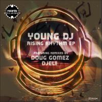 Artwork for Rising Rhythm EP by Young DJ