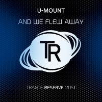 Artwork for And We Flew Away by U-Mount