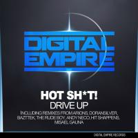 Artwork for Drive Up Remixes by Hot Shit!