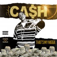 Artwork for That's My Nigga by Johnny Ca$h