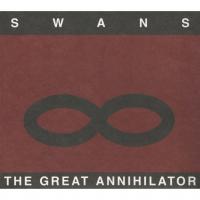 Artwork for Great Annihilator by Swans