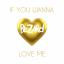 Artwork for If You Wanna Love Me (Original Mix)