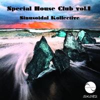 Artwork for Special House Club, Vol. 1 by Various Artists