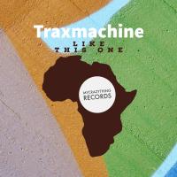 Artwork for Like this one by Trax Machine