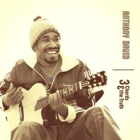 Artwork for Three Chords & The Truth by Anthony David
