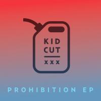 Artwork for Prohibition by Kid Cut