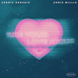 Artwork for Turn Your Love Around (Extended Mix)