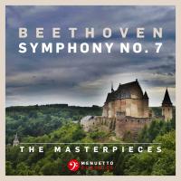 Artwork for The Masterpieces - Beethoven: Symphony No. 7 in A Major, Op. 92 by Slovak Philharmonic Orchestra