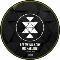 Artwork for Shady Love by Leftwing : Kody