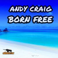 Artwork for Born Free by Andy Craig