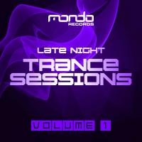 Artwork for Late Night Trance Sessions, Vol. 1 by Various Artists