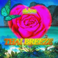 Artwork for Thai Breeze by Xlarve