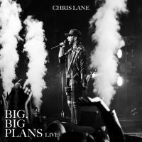 Artwork for Big, Big Plans by Chris Lane