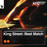 Artwork for King Street: Beat Match by Various Artists