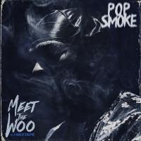 Artwork for Meet The Woo by Pop Smoke