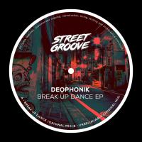 Artwork for Break up Dance EP (Original) by Deophonik