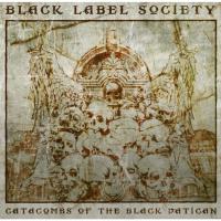 Artwork for Catacombs of the Black Vatican (Deluxe) by Black Label Society