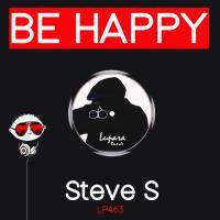 Artwork for Be Happy by Steve S.