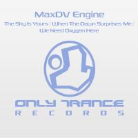 Artwork for The Sky Is Yours EP by MaxDV Engine