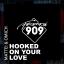 Artwork for Hooked On Your Love (Original Mix)