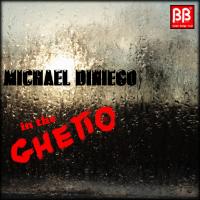 Artwork for In The Ghetto by Michael Diniego