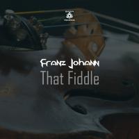 Artwork for That Fiddle by Franz Johann