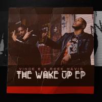 Artwork for The Wake Up EP by Vince B