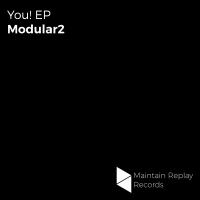 Artwork for You! EP by Modular2