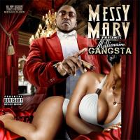 Artwork for Millionaire Gangster by Messy Marv