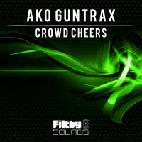 Artwork for Crowd Cheers by Ako Guntrax