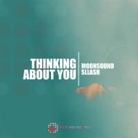 Artwork for Thinking About You by Moonsound