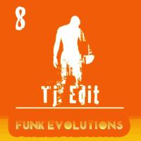 Artwork for Funk Evolutions # 8 by Tj Edit