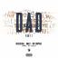 Artwork for Dad, Pt. 1 (feat. G Maly & Chippass)